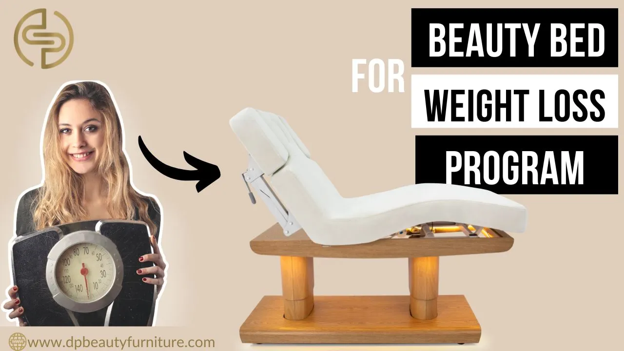 Beauty bed for weight loss program （DPBEAUTYfurniture）.webp