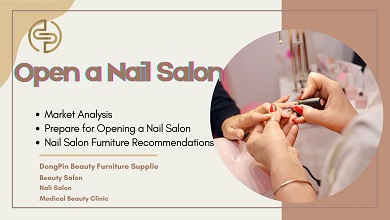 How to Open a Nail Salon:  Market, Preparation, and Essential Furniture
