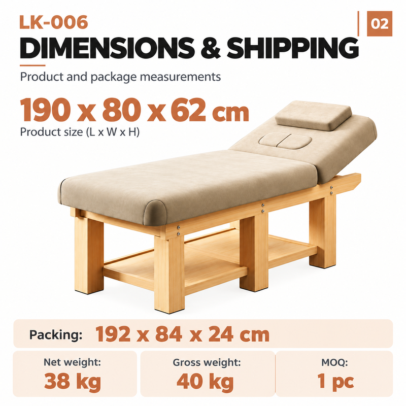 LK-006 massage table dimensions and shipping LK-006 table with product size 190 x 80 x 62 cm, packing size 192 x 84 x 24 cm, net weight 38 kg, gross weight 40 kg and minimum order 1 piece.